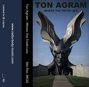 180 MC Ton Agram - Where The Truth Lies 180 MC Ton Agram - Where The Truth Lies